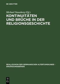 Produktbild: Kontinuit&auml;ten und Br&uuml;che in der Religionsgeschichte