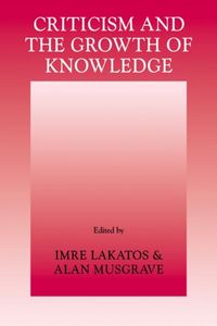 Produktbild: Criticism and the Growth of Knowledge: Volume 4