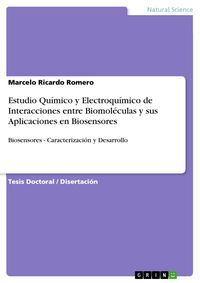 Produktbild: Estudio Qu&iacute;mico y Electroqu&iacute;mico de Interacciones entre Biomol&eacute;culas y sus Aplicaciones en Biosensores