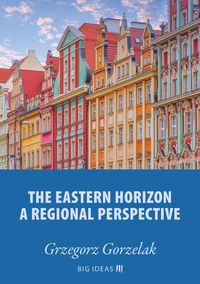 Produktbild: The eastern horizon - A regional perspective