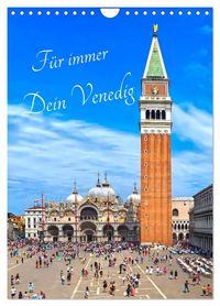 Produktbild: F&uuml;r immer Dein Venedig (Wandkalender 2027 DIN A4 hoch), CALVENDO Monatskalender