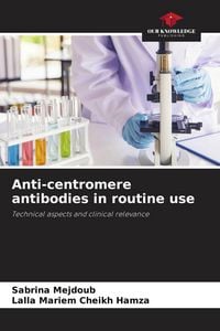Produktbild: Anti-centromere antibodies in routine use