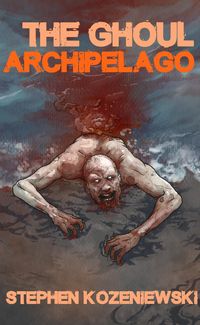 Produktbild: The Ghoul Archipelago