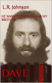 Produktbild: He wasn't heavy, he was my brother. DAVE