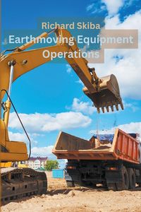 Produktbild: Earthmoving Equipment Operations
