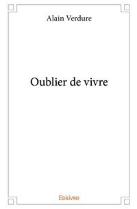 Produktbild: Oublier de vivre