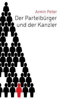 Produktbild: Der Parteib&uuml;rger und der Kanzler