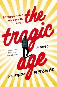 Produktbild: Metcalfe, S: The Tragic Age