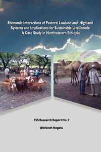 Produktbild: Economic Interactions of Pastoral Lowland and Highland Systems and Implications for Sustainable Livelihoods