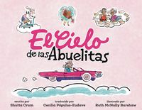 Produktbild: El Cielo de las Abuelitas