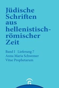 Produktbild: J&uuml;dische Schriften aus hellenistisch-r&ouml;mischer Zeit, Bd 1: Historische... / Vitae Prophetarum