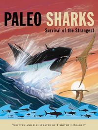 Produktbild: Paleo Sharks: Survival of the Strangest