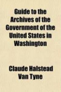 Produktbild: Guide to the Archives of the Government of the United States in Washington