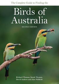 Produktbild: The Complete Guide to Finding the Birds of Australia