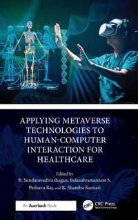 Produktbild: Applying Metaverse Technologies to Human-Computer Interaction for Healthcare