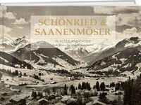 Produktbild: Sch&ouml;nried & Saanenm&ouml;ser in alten Ansichten