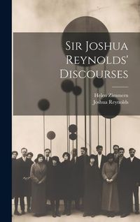 Produktbild: Sir Joshua Reynolds' Discourses