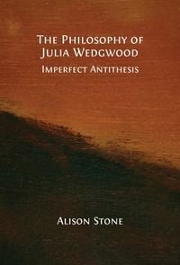 Produktbild: The Philosophy of Julia Wedgwood