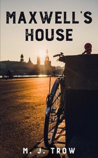 Bild vom Artikel Maxwell's House vom Autor M. J. Trow