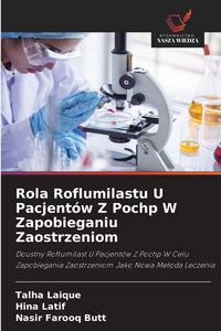Produktbild: Rola Roflumilastu U Pacjent&oacute;w Z Pochp W Zapobieganiu Zaostrzeniom