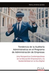 Produktbild: Tendencia de la Auditor&iacute;a Administrativa en el Programa de Administraci&oacute;n de Empresas