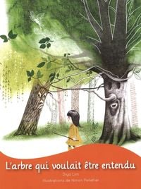Produktbild: L'arbre qui voulait &ecirc;tre entendu