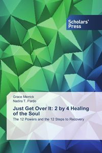 Produktbild: Just Get Over It: 2 by 4 Healing of the Soul