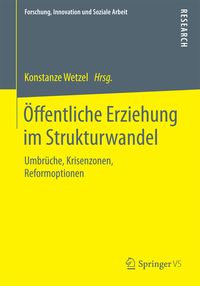 Produktbild: &Ouml;ffentliche Erziehung im Strukturwandel