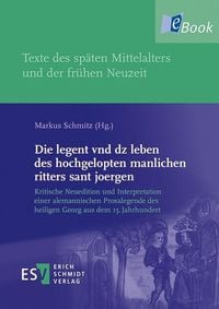 Bild vom Artikel Die legent vnd dz leben des hochgelopten manlichen ritters sant joergen vom Autor 