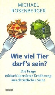 Produktbild: Wie viel Tier darf's sein?