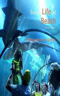 Produktbild: Social Life at Beach - Photographs and Quotes