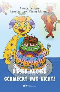 Produktbild: DIESER KUCHEN SCHMECKT MIR NICHT!