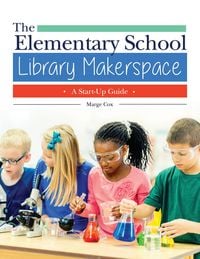 Produktbild: The Elementary School Library Makerspace