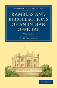 Produktbild: Rambles and Recollections of an Indian Official - Volume 1