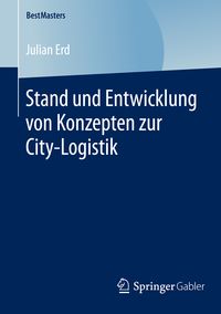 Produktbild: Stand und Entwicklung von Konzepten zur City-Logistik