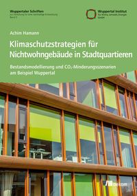 Produktbild: Klimaschutzstrategien f&uuml;r Nichtwohngeb&auml;ude in Stadtquartieren