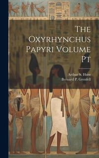 Produktbild: The Oxyrhynchus Papyri Volume Pt