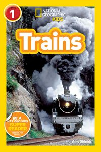 Produktbild: Trains (National Geographic Kids Readers, Level 1)