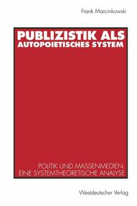 Produktbild: Publizistik als autopoietisches System