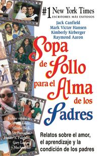 Produktbild: Sopa de pollo para el alma de los padres