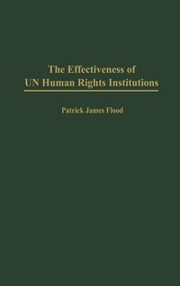 Produktbild: The Effectiveness of Un Human Rights Institutions