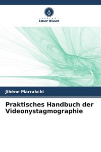 Produktbild: Praktisches Handbuch der Videonystagmographie