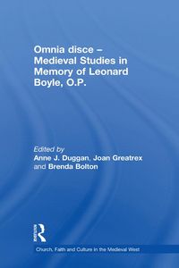 Produktbild: Omnia disce - Medieval Studies in Memory of Leonard Boyle, O.P.