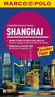 Produktbild: MARCO POLO Reisef&uuml;hrer Shanghai, Hangzhou, Sozhou