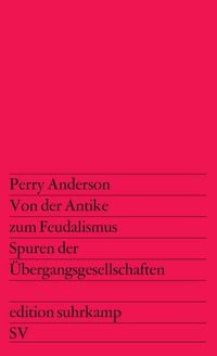 Produktbild: Von der Antike zum Feudalismus