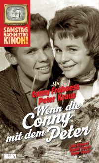 Bild vom Artikel Wenn die Conny mit dem Peter vom Autor Cornelia Froboess