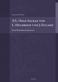 Produktbild: XX. Odae Sacrae von L. Helmbold und J. Eccard