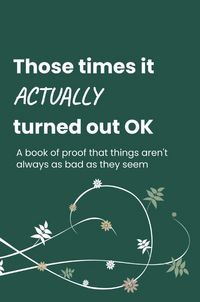 Produktbild: Those Times it Actually Turned Out OK