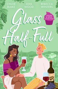 Produktbild: Blake, C: Sugar & Spice: Glass Half-Full