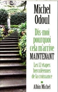 Produktbild: Dis-moi pourquoi cela m'arrive maintenant